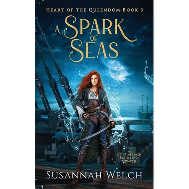 A Spark of Seas: A Little Mermaid Retelling