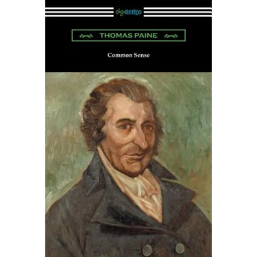 Common Sense (with a Biographical Introduction by John M. Robertson)