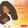 A Mother's Love