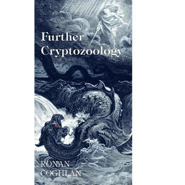 Further Cryptozoology