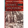 Adam's Ancestors