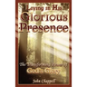 Living in His Glorious Presence