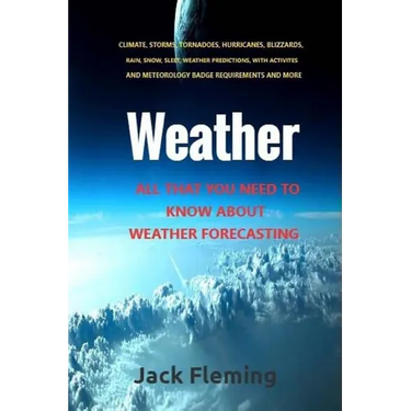 Weather: All you need to know about weather prediction