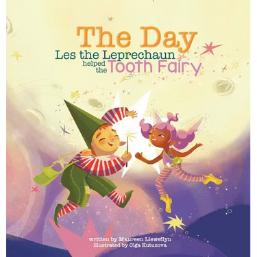 The Day Les the Leprechaun Helped the Tooth Fairy