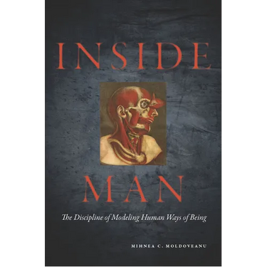 Inside Man: The Discipline of Modeling Human Ways of Being