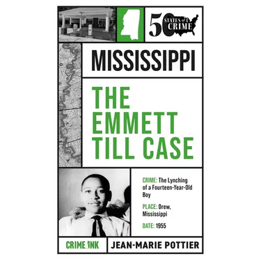 The Emmett Till Case