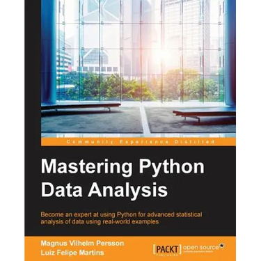 Mastering Python Data Analysis