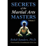Secrets of the Martial Arts Masters