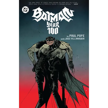 Batman: Year 100 (2025 Edition)