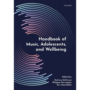 Handbook of Music, Adolescents, and Wellbeing