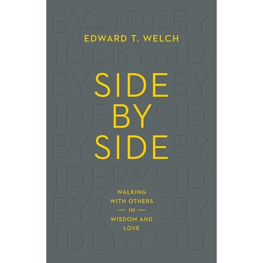 Side by Side: Walking with Others in Wisdom and Love