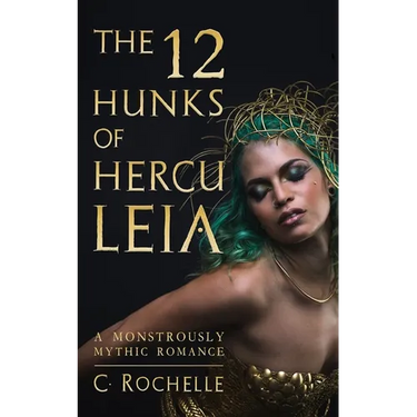 The 12 Hunks of Herculeia: A Monstrously Mythic Romance Part 1