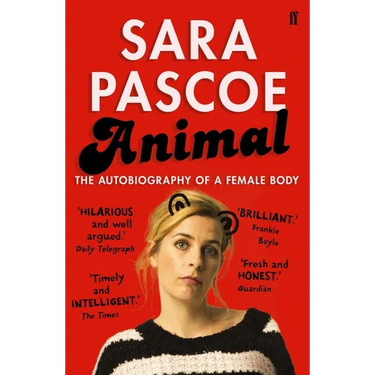 Animal: The Autobiography of a Female Body