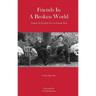 Friends in a Broken World: Thoughts On Friendship From the Emmaus Road