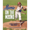 Mamie on the Mound: A Woman in Baseball's Negro Leagues