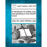 A Handbook of Written and Oral Pleading in the Sheriff Court.