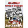 An Affair with a Village