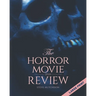 The Horror Movie Review: 2020 (Large Print)