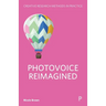 Photovoice Reimagined