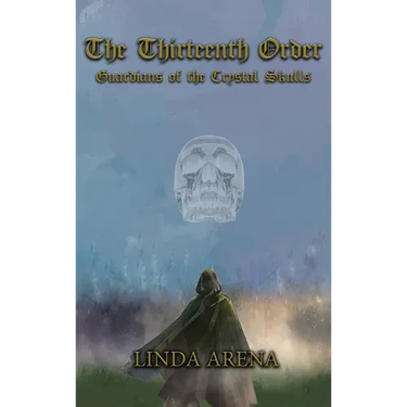 The Thirteenth Order: Guardians of the Crystal Skulls