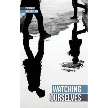 Watching Ourselves