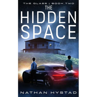 The Hidden Space (The Glass Book Two)
