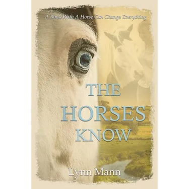 The Horses Know