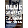 Blue Graffiti