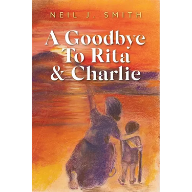 A Goodbye To Rita & Charlie