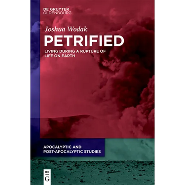 Petrified: Living During a Rupture of Life on Earth