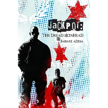 Jackpot: The Dread Skinhead