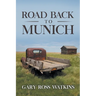 Road Back to Munich