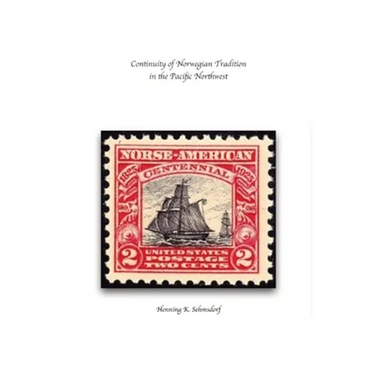 Continuity of Norwegian Tradition in the Pacific Northwest