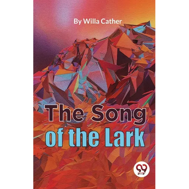 The Song Of The Lark