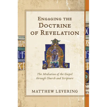 Engaging the Doctrine of Revelation
