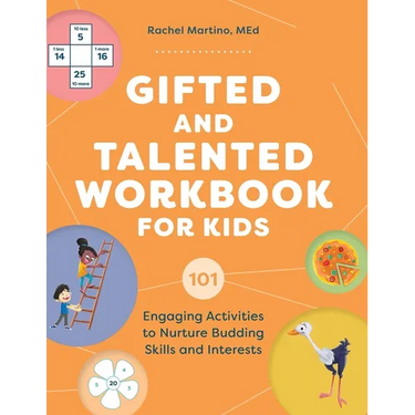 Gifted and Talented Workbook for Kids: 101 Engaging Activities to Nurture Budding Skills and Interests