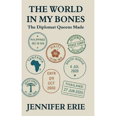 The World In My Bones: The Diplomat Queens Made