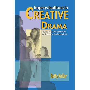 Improvisations in Creative Drama