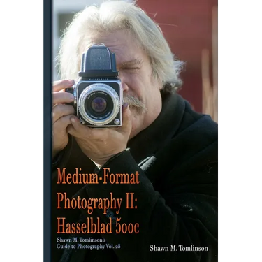 Medium-Format Photography II: Hasselblad 500c