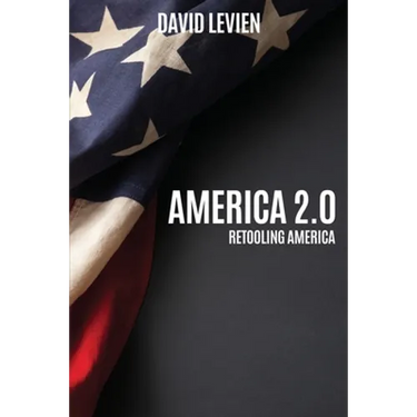 America 2.0: Retooling America