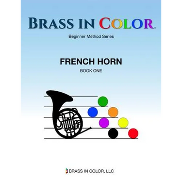 Brass in Color: French Horn Book 1