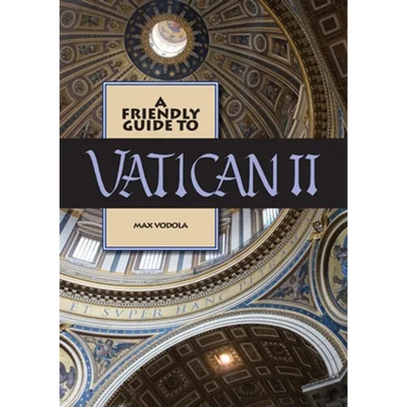Friendly Guide to Vatican II