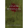 Celtic Betrayal