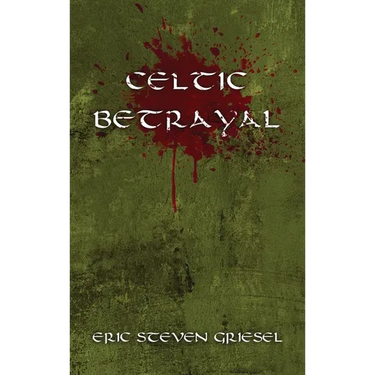 Celtic Betrayal