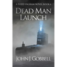 Dead Man Launch
