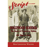 Hollywood Bohemia: The Roots of Progressive Politics in Rob Wagner's Script