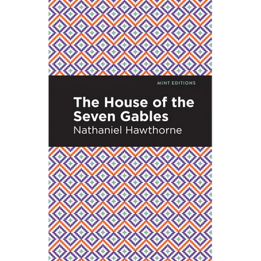 The House of the Seven Gables