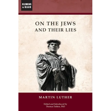 On the Jews and Their Lies
