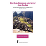 Up the Amazon and Over the Andes