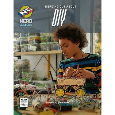 Nerding Out about DIY